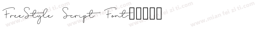FreeStyle Script Font字体转换